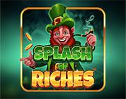 Splash of Riches